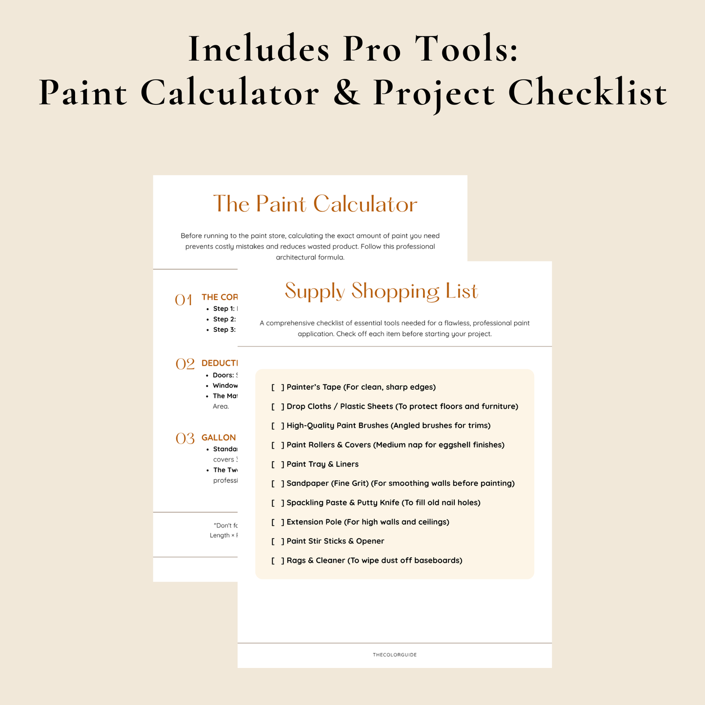 A promotional graphic on a warm beige background with the headline 'Includes Pro Tools: Paint Calculator & Project Checklist.' Below, a white document-style panel shows sections titled 'The Paint Calculator' and 'Supply Shopping List' with text and checklist items.