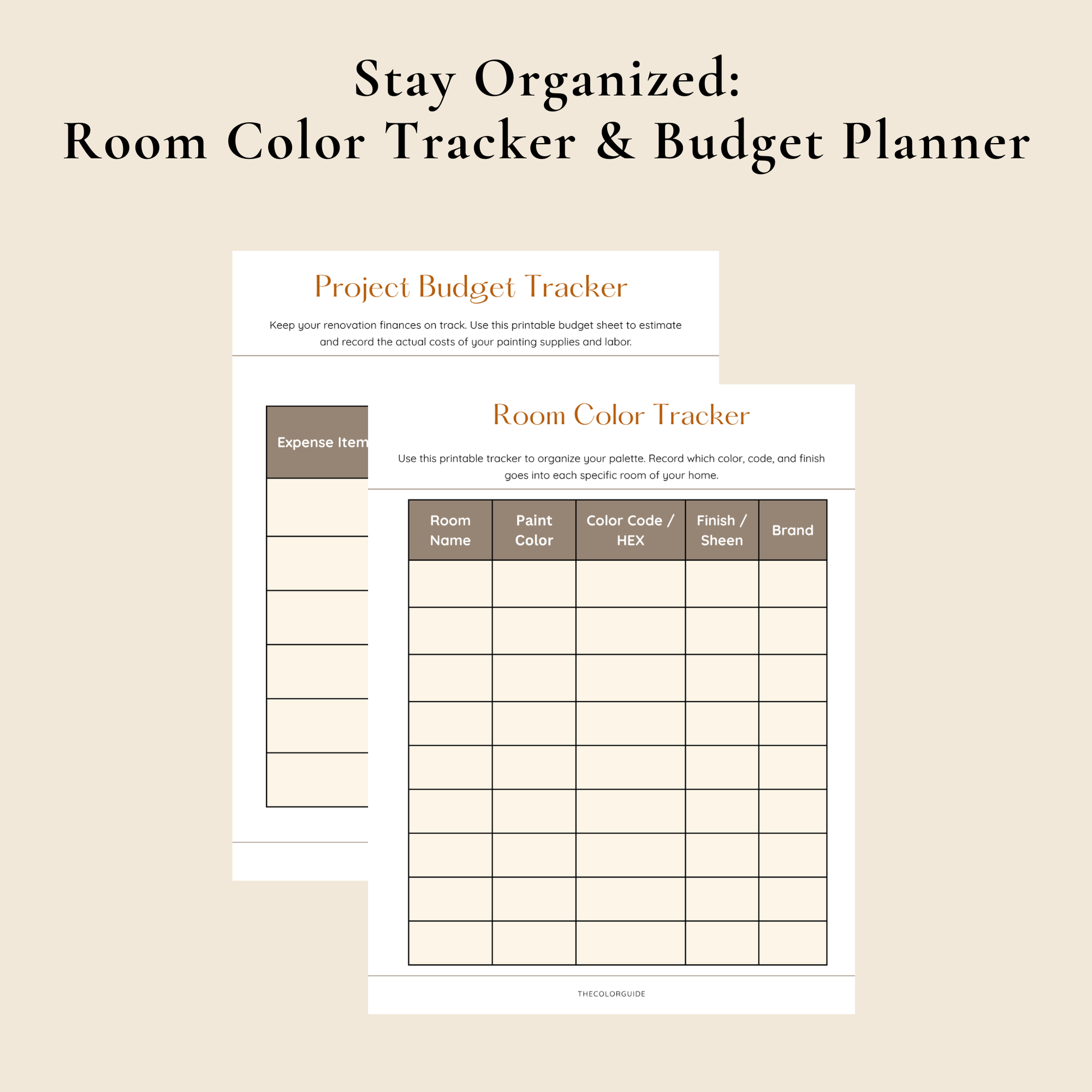 A printable room color tracker and budget planner template shown on a beige background, with the headline 'Stay Organized: Room Color Tracker & Budget Planner.' The planner page includes fields for expense item, room name, paint color, color code/ICC, finish/sheen, and brand.